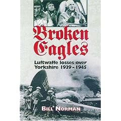 Broken Eagles: Luftwaffe Losses Over Yorkshire