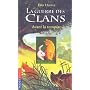 La guerre des clans, Tome 4 : Avant la temp�te de Erin Hunter