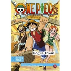 One Piece: Rogue Town! (Nippon Novel)