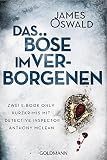Das Böse im Verborgenen: Zwei E-Book Only Kurzkrimis mit Detective Inspector Anthony McLean (German Edition)