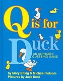 Q Is for Duck: An Alphabet Guessing Game