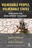 Vulnerable people, vulnerable states : redefining the development challenge