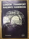 London Transport railways handbook