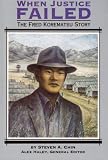 When Justice Failed: The Fred Korematsu Story (Stories of America/81131)