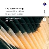 The Sacred Bridge: Jews and Christians in Medieval Europe