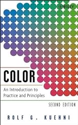 Color: An Introduction to Practice and Principles