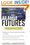 All About Futures: The Easy Way to Get Started (All About Series)