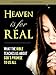 Heaven is for Real (Special Kindle Enabled Edition): What The Bible Teaches Us About God's Promise to Us All (Christian Explanations of Heaven)