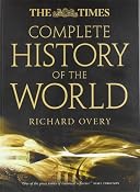 The Times Complete History of the World: Richard Overy: 9780007889327: Amazon.com: Books
