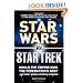 Star Wars vs. Star Trek: Could the Empire kick the Federation's ass? And other galaxy-shaking enigmas