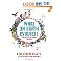 What on Earth Evolved?: 100 Species That Changed the World
