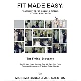 FIT MADE EASY "Catch 22" Dress Forms & Fitting Secrets Revealed
