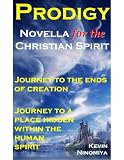 Prodigy - Novella for the Christian Spirit