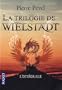 La trilogie de Wielstadt : Int�grale