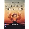 La trilogie de Wielstadt : Int�grale