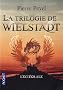 La trilogie de Wielstadt : Int�grale