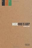 Who Is God?: Followers Guide (BASIC. Series)