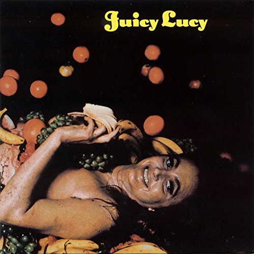 Juicy Lucy - Juicy Lucy  Lie Back and Enjoy It - Zortam Music