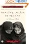 Reading Lolita in Tehran: A Memoir in Books
