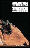 Le Vent qui g�mit