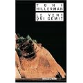 Le Vent qui g�mit