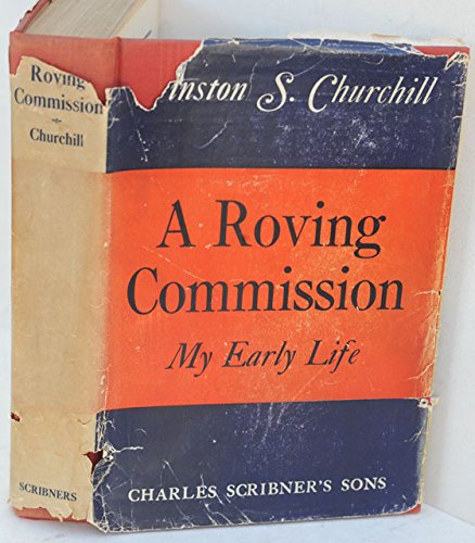 A Roving Commission (My Early Life)