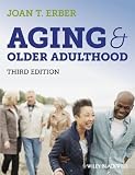 Aging and older adulthood