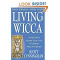 Living Wicca: A Further Guide for the Solitary Practitioner