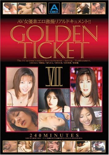GOLDEN TICKET VII