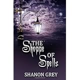 The Shoppe of Spells: The Gatekeepers (Volume 1)