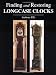 Finding and Restoring Longcase Clocks