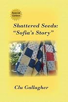 SHATTERED SEEDS: Click to Download Free Kindle Book -> SHATTERED SEEDS: