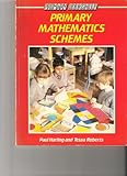 Primary mathematics schemes : how to choose and use