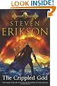 The Crippled God: The Malazan Book of the Fallen 10