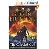 The Crippled God: The Malazan Book of the Fallen 10