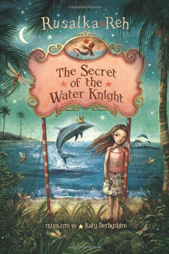 The Secret of the Water Knight