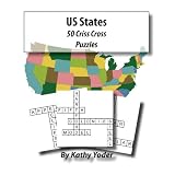 US States: 50 Criss Cross Puzzles ~ Kathy Yoder