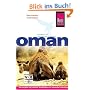 Oman: Geheimnisvolles Sultanat zwischen Gestern und �bermorgen