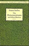 The Metamorphosis and Other Stories