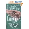 Dangerous to Kiss
