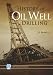 History of Oil Well Drilling