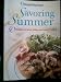 Savoring Summer 50 Recipes for Quick Grilling and Casual Cooking (WeightWatchers)