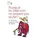 Pourquoi les �l�phants ne peuvent pas sauter ? : Et 100 autres questions na�ves et subtiles