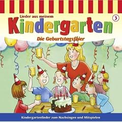Lieder aus meinem Kindergarten Geburtstagsfeier