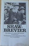 Produkt-Bild: Shaw-Brevier: Ein zeitloses Lesebuch f&uuml;r kritische Zeitgenossen