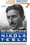 MY INVENTIONS: The Autobiography of Nikola Tesla (Cosimo Classics Biography)