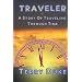 Traveler: A Science Fiction Novel of Time Travel