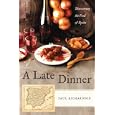 A Late Dinner: Discovering the Food of Spain