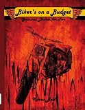 More details of book titled: Biker's on a Budget: Gourmet Dishes for Two