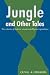 Books : Jungle and Other Tales: True stories of historic counterintelligence operations